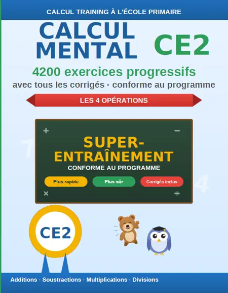 Couverture du cahier Calcul Mental CE2 : 4200 exercices progressifs de calcul mental avec corrigés