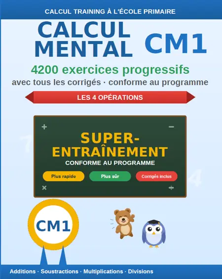 Couverture du cahier Calcul Mental CM1 : 4200 exercices progressifs de calcul mental avec corrigés
